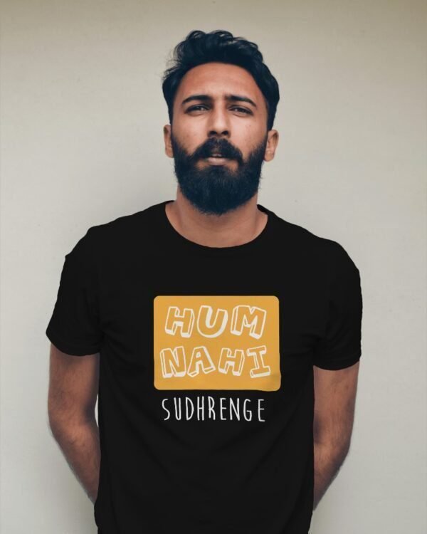 MountCart store Hum Nahi Sudhrenge Typography Printed T Shirt