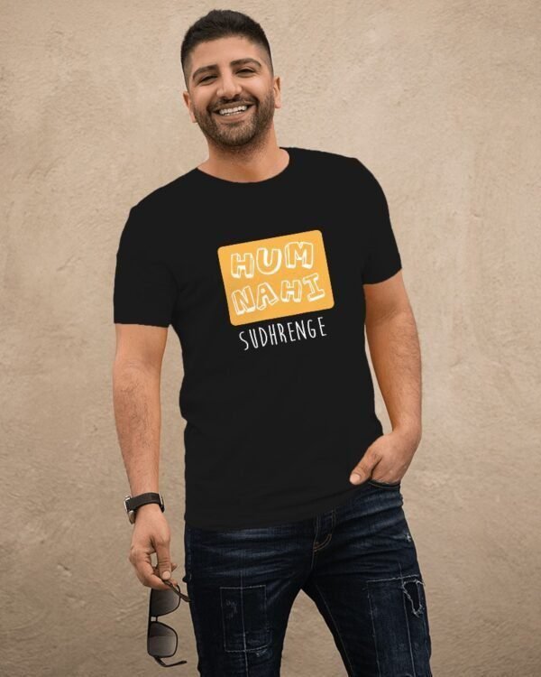MountCart store Hum Nahi Sudhrenge Typography Printed T Shirt
