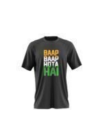 Baap Baap Hota Hai Graphic Printed T-Shirt - Image 2