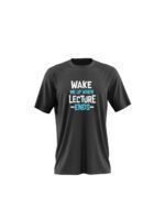 Wake Me Up When Lecture Ends Printed T-Shirts for Men - Image 2
